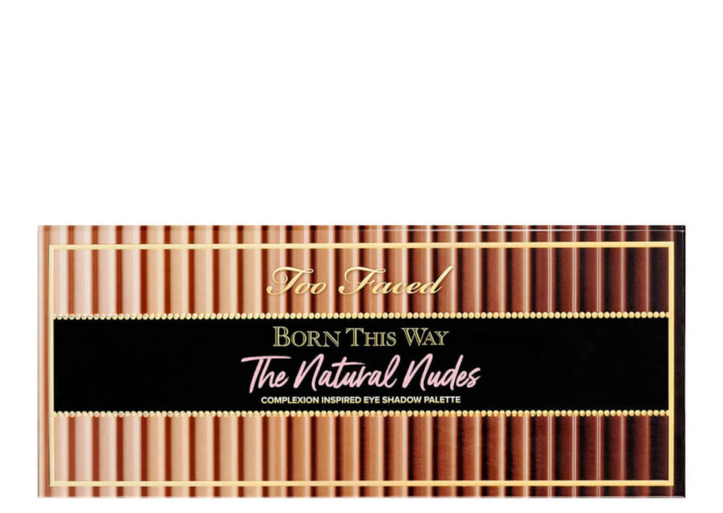 TOO FACED BORN THIS WAY THE NATURAL NUDES SKIN-CENTRIC EYESHADOW PALETTE